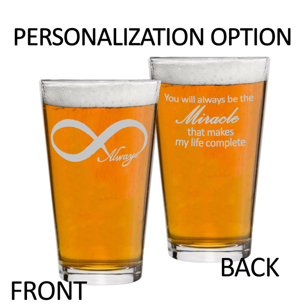 Infinity Always Set of 2 Personalized Pint Glasses Wedding, Anniversary, Gift for him, her, custom, engraved, beer, birthday