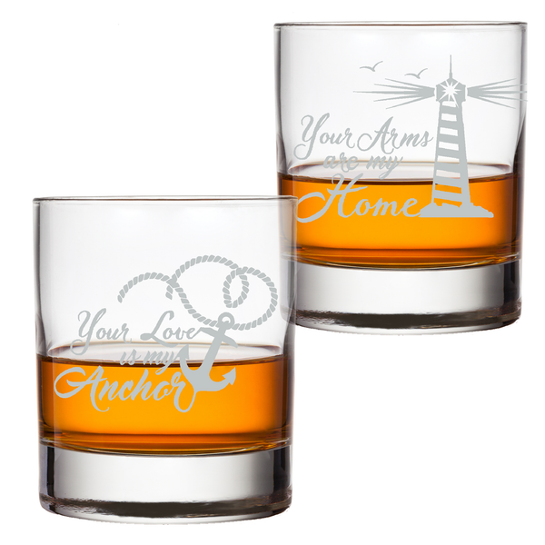Your love is my anchor Your arms are my home Wedding Anniversary Gift Whiskey Glass Set